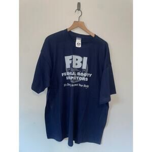 Y2K FBI Federal Booty Inspectors It's Our Duty Blue Humor Joke Shirt 2XL